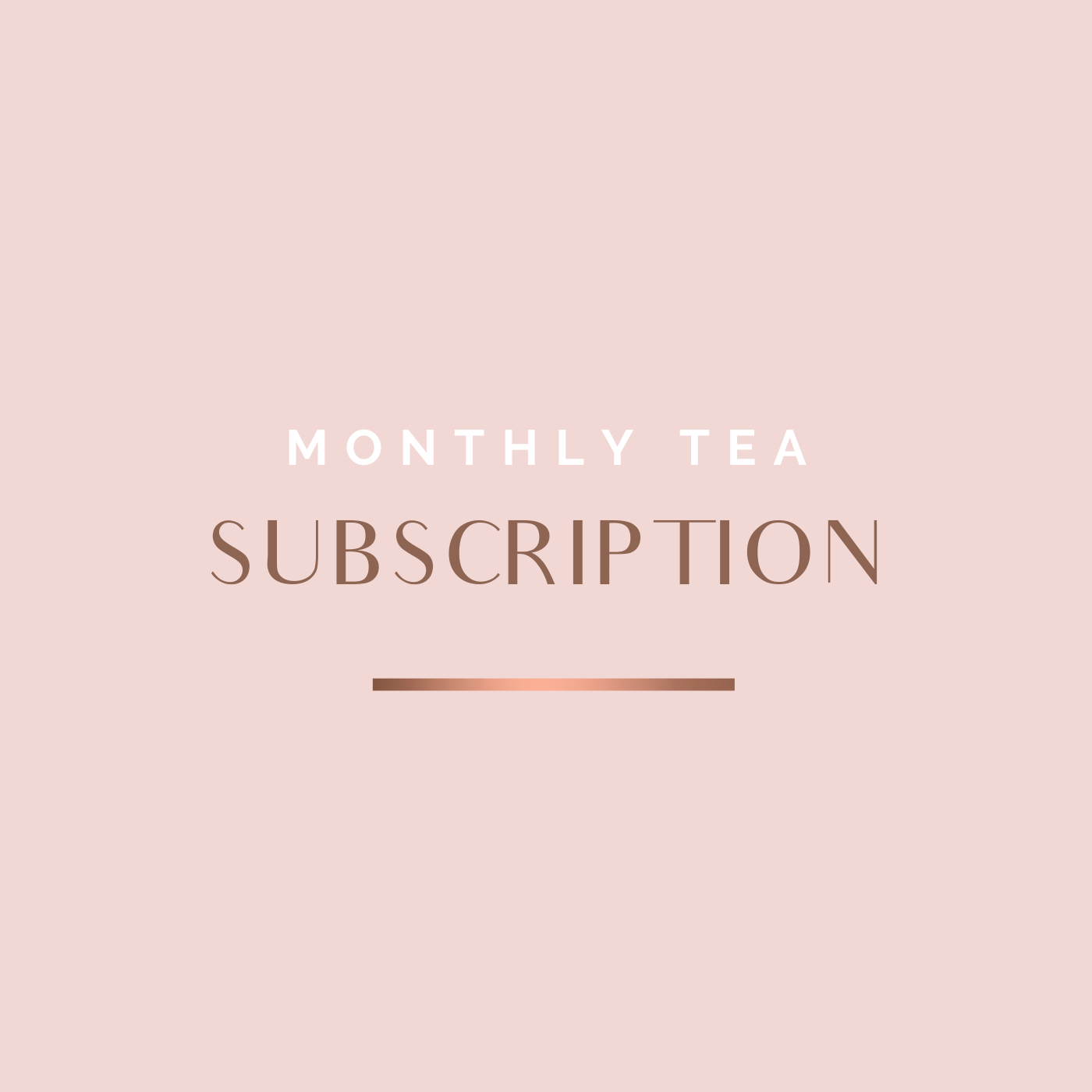 MONTHLY SUBSCRIPTION